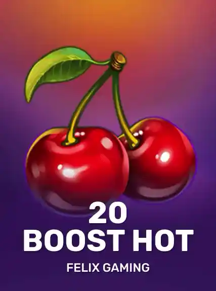 20 Boost Hot